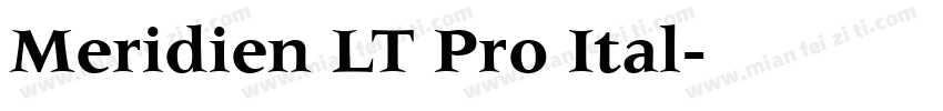 Meridien LT Pro Ital字体转换